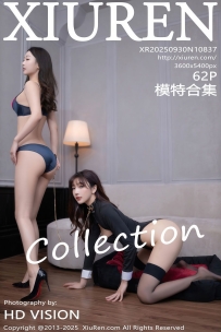 【XiuRen-秀人网】2025.09.30 No.10837 模特合集 [62P-610MB]